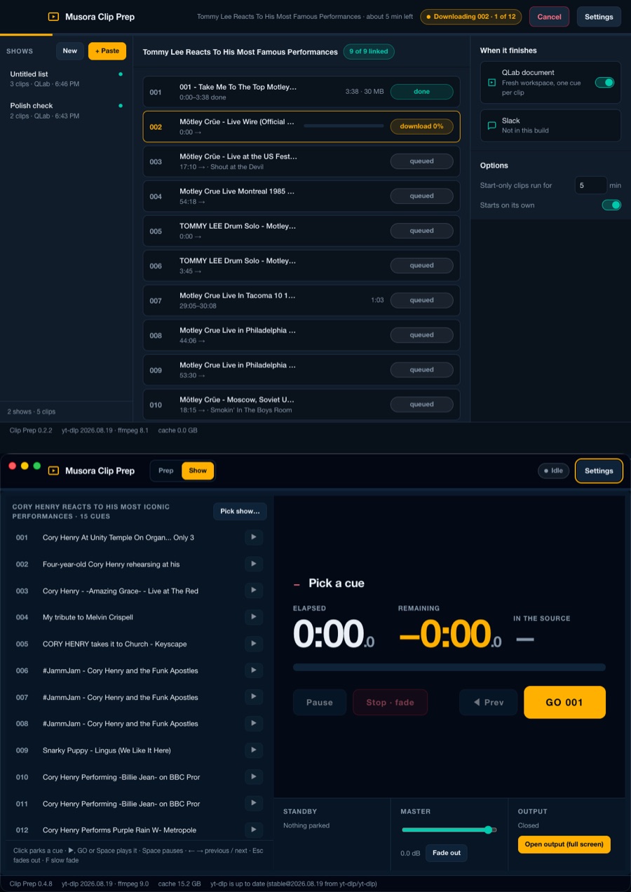 Musora Clip Prep — Prep (a show cutting) above, Show mode (the player) below